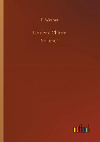 Book Under a Charm E Werner