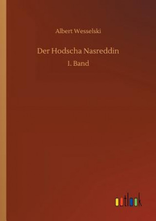 Książka Der Hodscha Nasreddin ALBERT WESSELSKI