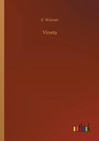 Kniha Vineta E. WERNER