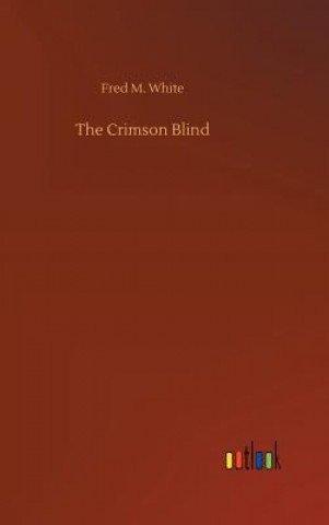 Carte Crimson Blind FRED M. WHITE