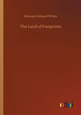 Kniha Land of Footprints STEWARD EDWAR WHITE
