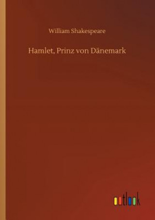 Книга Hamlet, Prinz von Danemark William Shakespeare