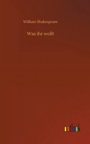 Книга Was ihr wollt William Shakespeare