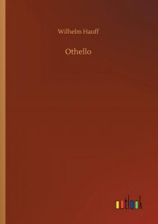Kniha Othello Wilhelm Hauff