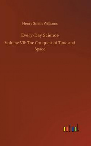Carte Every-Day Science HENRY SMIT WILLIAMS