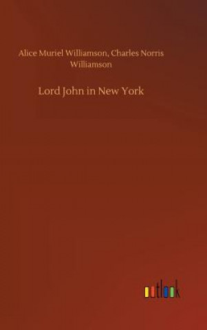 Carte Lord John in New York CHARLES WILLIAMSON