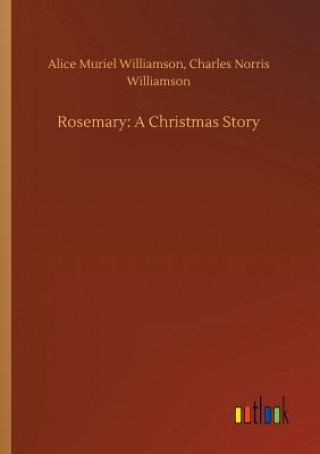 Kniha Rosemary CHARLES WILLIAMSON