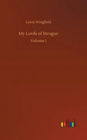 Carte My Lords of Strogue LEWIS WINGFIELD