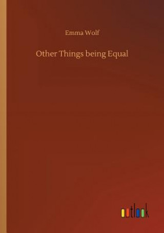 Libro Other Things being Equal EMMA WOLF