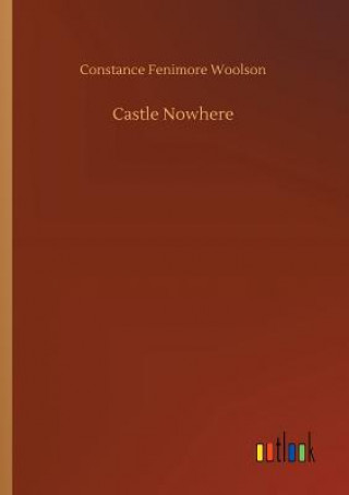 Boek Castle Nowhere Constance Fenimore Woolson