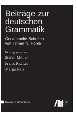 Carte Beitrage zur deutschen Grammatik STEFAN M LLER