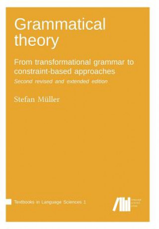 Kniha Grammatical theory STEFAN M LLER