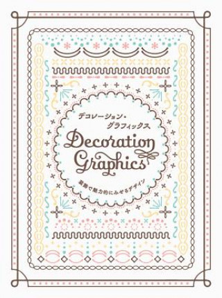 Kniha Decoration Graphics 