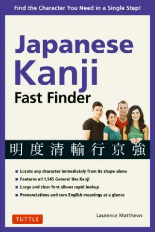 Kniha Japanese Kanji Fast Finder Laurence Matthews