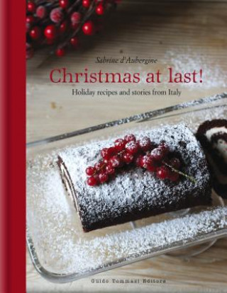 Kniha Christmas at Last! Sabrine D'Aubergine