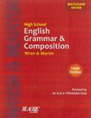 Kniha HIGH SCHOOL ENGLISH GRAMMAR AND COMPOSI P C WREN