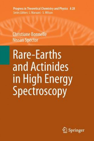 Książka Rare-Earths and Actinides in High Energy Spectroscopy CHRISTIANE BONNELLE