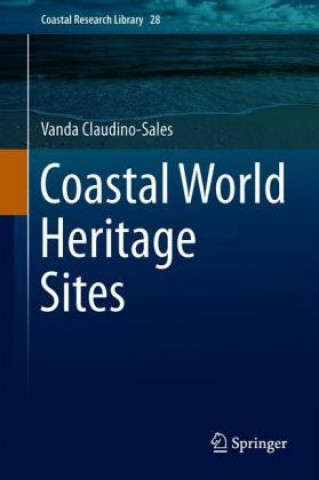 Książka Coastal World Heritage Sites Vanda Claudino-Sales