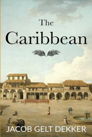 Kniha Caribbean JACOB GELT DEKKER