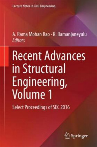 Livro Recent Advances in Structural Engineering, Volume 1 A. Rama Mohan Rao