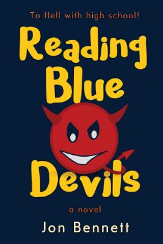 Kniha Reading Blue Devils Jon Bennett