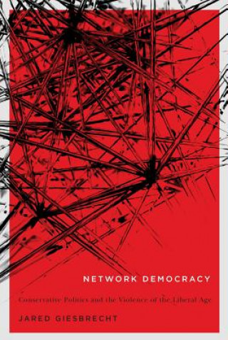 Kniha Network Democracy Jared Giesbrecht