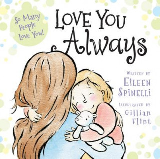 Kniha Love You Always Eileen Spinelli