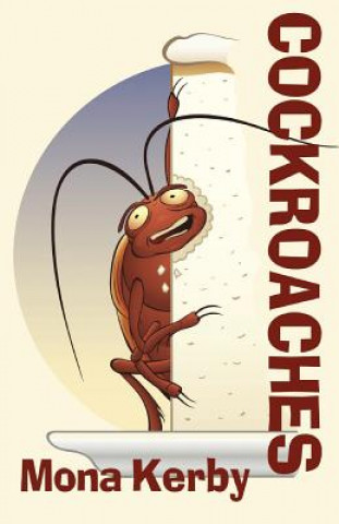 Kniha Cockroaches Mona Kerby
