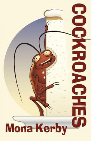 Книга Cockroaches Mona Kerby