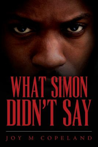 Knjiga What Simon Didn't Say Joy M Copeland