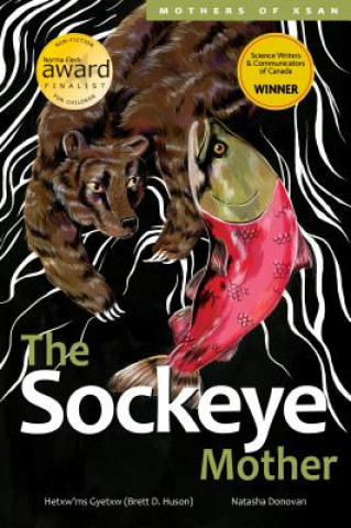 Carte The Sockeye Mother, 1 Brett D. Huson