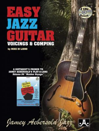Kniha Easy Jazz Guitar: Voicings & Comping, Book & 2cds Mike Di Liddo