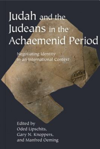 Carte Judah and the Judeans in the Achaemenid Period Gary N. Knoppers