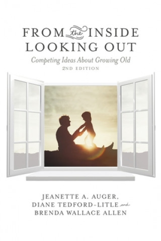 Книга From the Inside Looking Out Jeanette Auger