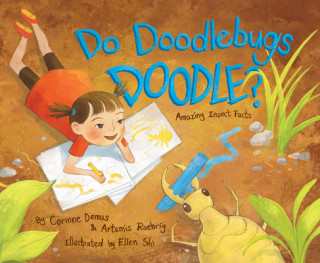 Buch Do Doodlebugs Doodle? Corinne Demas