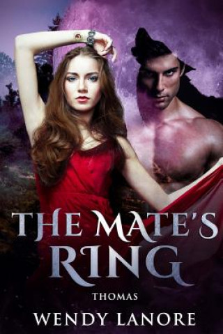 Libro The Mate's Ring: Thomas Wendy Lanore