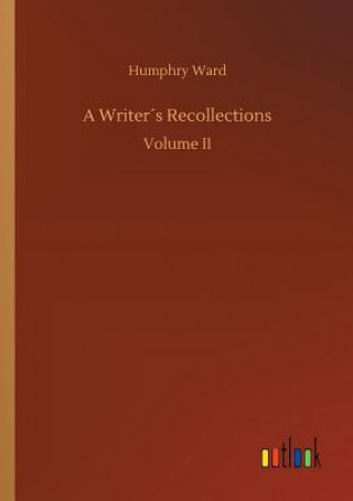 Carte Writers Recollections Humphry Ward