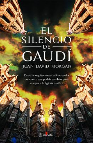 Kniha El Silencio de Gaudi Morgan
