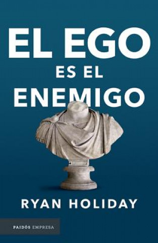 Kniha El Ego Es El Enemigo Holiday
