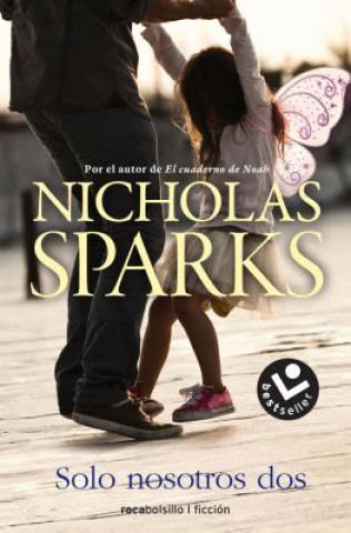 Kniha Solo nosotros dos / Two by Two Nicholas Sparks