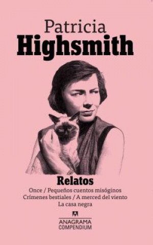 Könyv Relatos (1970-1981) Patricia Highsmith