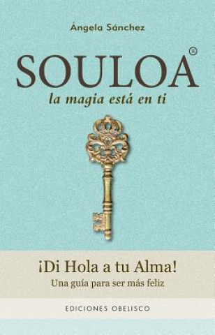 Kniha Souloa Angela Sanchez