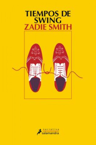 Kniha Tiempos de Swing Zadie Smith