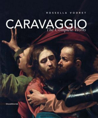 Könyv Caravaggio: The Complete Works Caravaggio