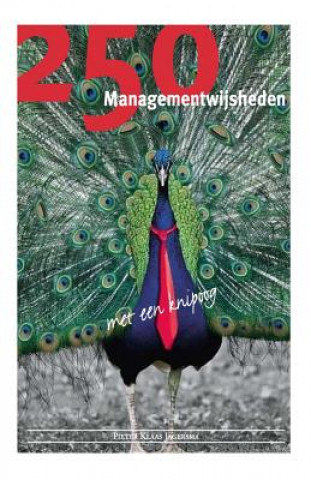 Carte 250 Managementwijsheden met een knipoog Pieter Klaas Jagersma