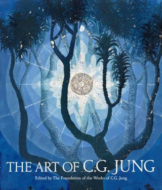 Kniha Art of C. G. Jung The Foundation of the Works of C. G. Jung