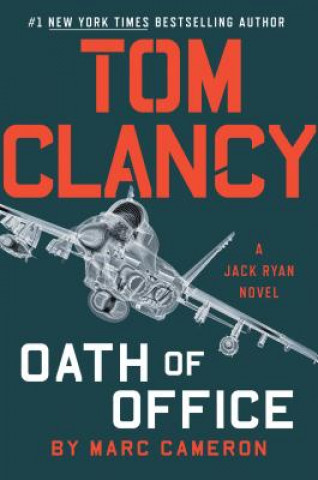 Kniha Tom Clancy Oath of Office Marc Cameron