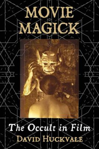 Könyv Movie Magick David Huckvale