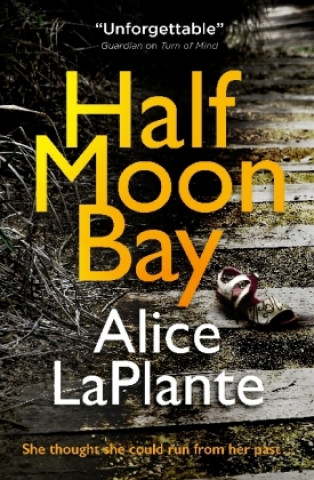 Könyv Half Moon Bay Alice LaPlante
