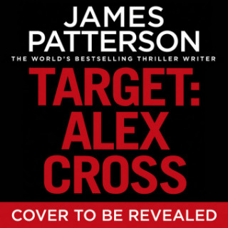 Audio Target: Alex Cross James Patterson